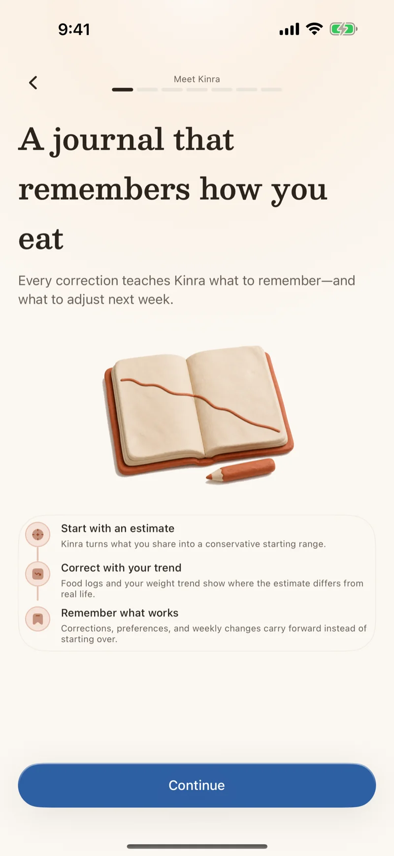 Kinra. Memory: Correct an estimate once and it carries forward. Kinra keeps your usuals and preferences instead of starting over.